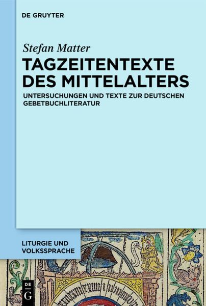 Produktbild: Tagzeitentexte des Mittelalters