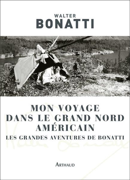 Produktbild: Mon voyage dans le grand Nord am&eacute;ricain