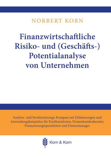 Produktbild: Finanzwirtschaftliche Risiko- und (Gesch&auml;fts-) Potentialanalyse von Unternehmen