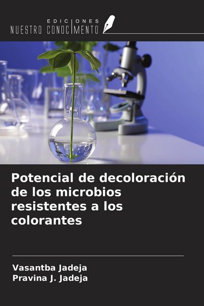 Produktbild: Potencial de decoloraci&oacute;n de los microbios resistentes a los colorantes