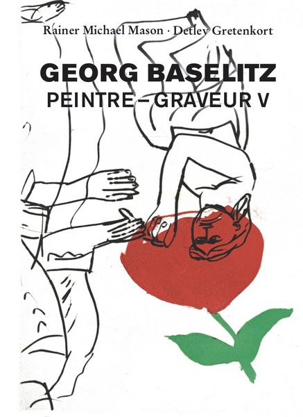 Produktbild: Georg Baselitz: Peintre &ndash; Graveur V