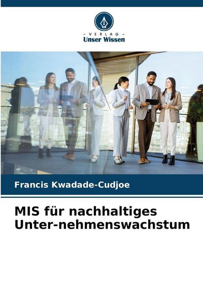 Produktbild: MIS f&uuml;r nachhaltiges Unter-nehmenswachstum