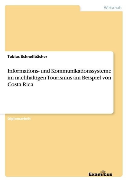 Produktbild: Informations- und Kommunikationssysteme im nachhaltigen Tourismus am Beispiel von Costa Rica