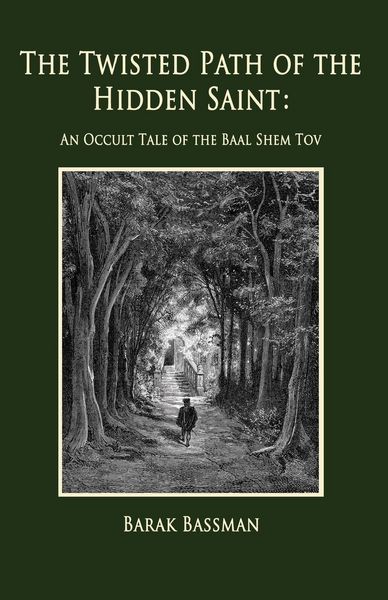 Produktbild: The Twisted Path of the Hidden Saint