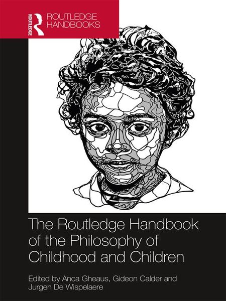 Produktbild: The Routledge Handbook of the Philosophy of Childhood and Children