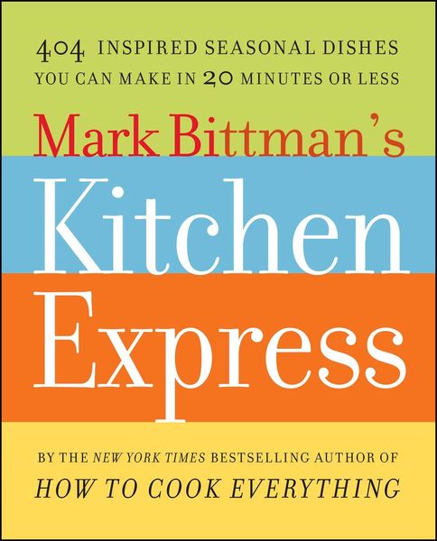 Produktbild: Mark Bittman's Kitchen Express