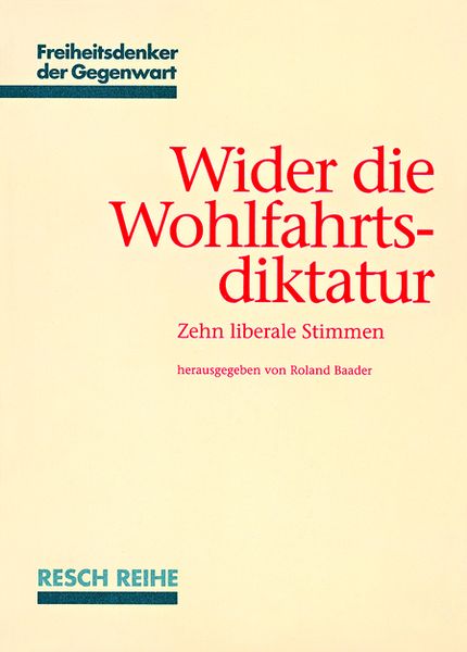 Produktbild: Wider die Wohlfahrtsdiktatur