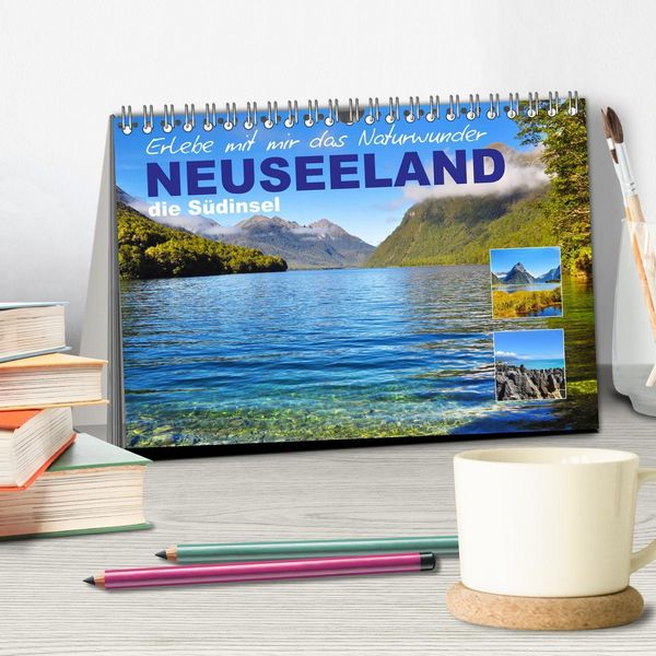 Produktbild: Erlebe mit mir das Naturwunder Neuseeland die S&uuml;dinsel (Tischkalender 2026 DIN A5 quer), CALVENDO Monatskalender