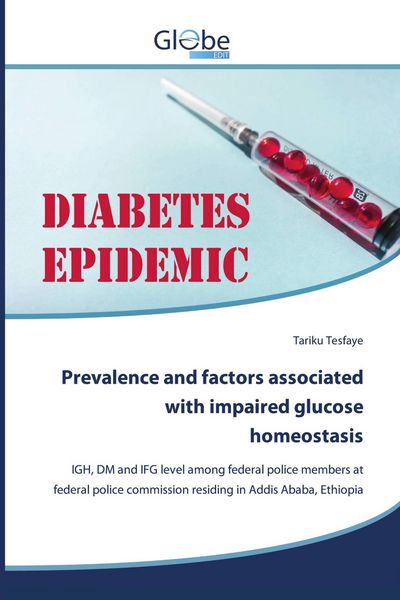 Produktbild: Prevalence and factors associated with impaired glucose homeostasis