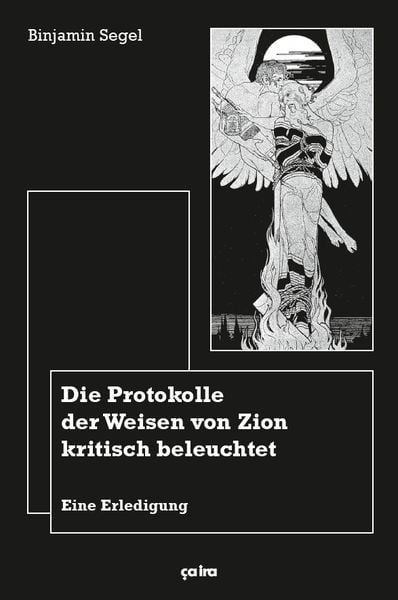 Produktbild: Die Protokolle der Weisen von Zion kritisch beleuchtet