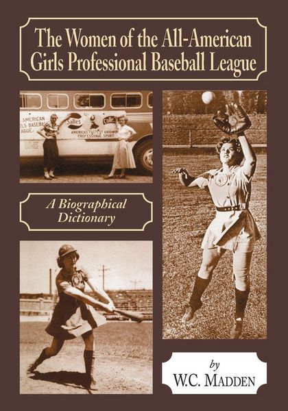 Produktbild: The Women of the All-American Girls Professional Baseball League
