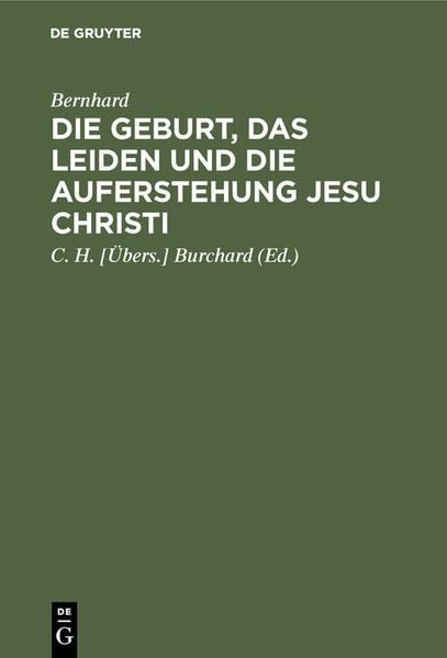 Produktbild: Die Geburt, das Leiden und die Auferstehung Jesu Christi