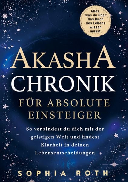 Produktbild: Akasha-Chronik f&uuml;r absolute Einsteiger