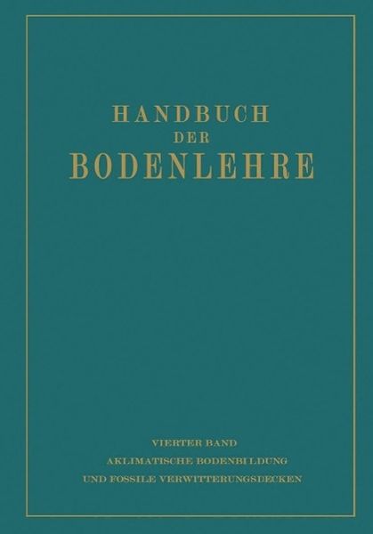 Produktbild: Aklimatische Bodenbildung und Fossile Verwitterungsdecken