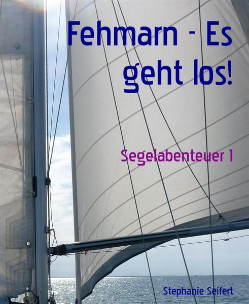 Produktbild: Fehmarn - Es geht los!