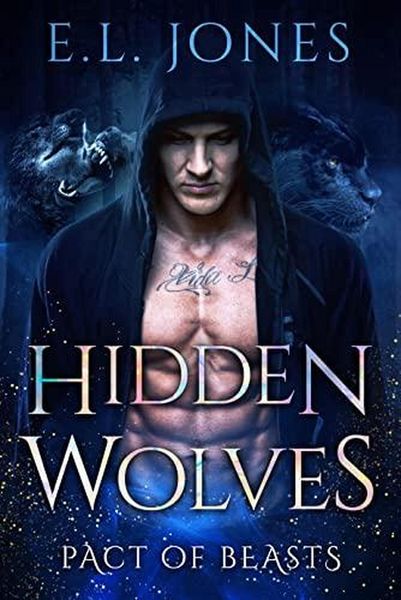 Produktbild: Hidden Wolves (Pact of Beasts, #1)