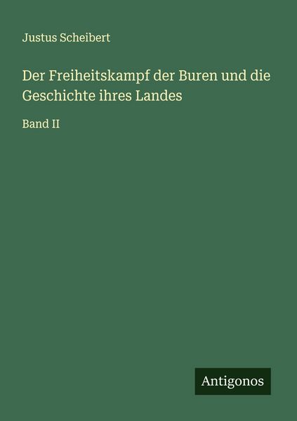 Produktbild: Der Freiheitskampf der Buren und die Geschichte ihres Landes