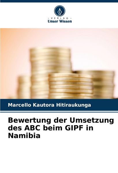 Produktbild: Bewertung der Umsetzung des ABC beim GIPF in Namibia
