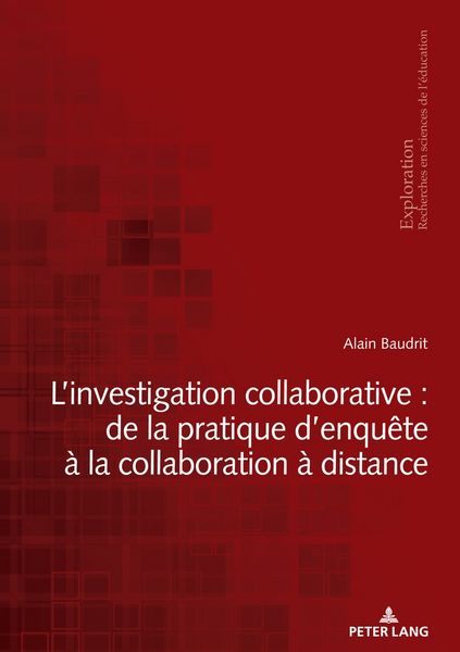 Produktbild: L&rsquo;investigation collaborative : de la pratique d&rsquo;enqu&ecirc;te &agrave; la collaboration &agrave; distance