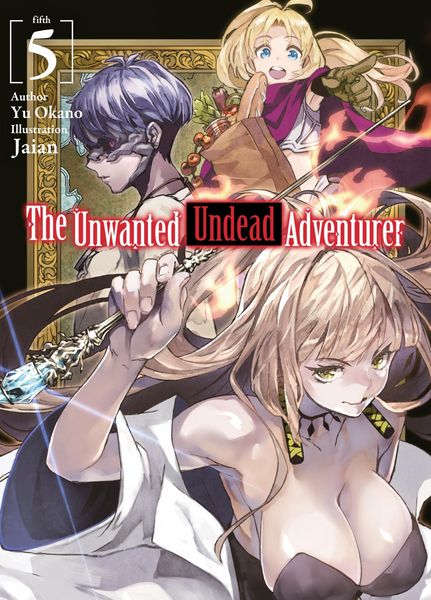 Produktbild: The Unwanted Undead Adventurer: Volume 5