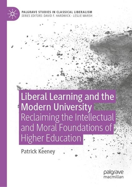 Produktbild: Liberal Learning and the Modern University
