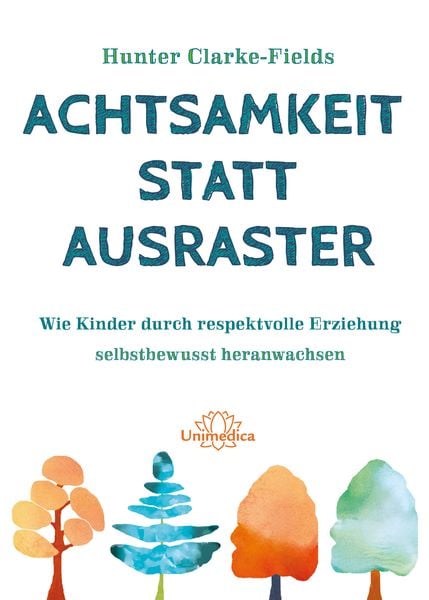 Produktbild: Achtsamkeit statt Ausraster