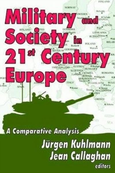 Produktbild: Kuhlmann, J: Military and Society in 21st Century Europe