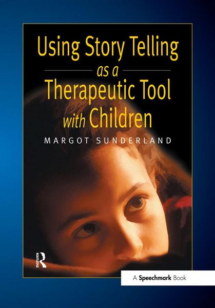 Produktbild: Using Story Telling as a Therapeutic Tool with Children