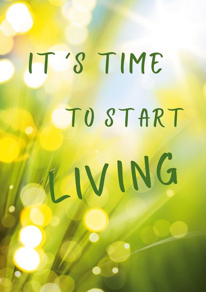 Tagebuch - Notizbuch It ́s Time to Start Living, Taschenbuch von Sabine Göbel, BoD – Books on Demand, 9783756204663