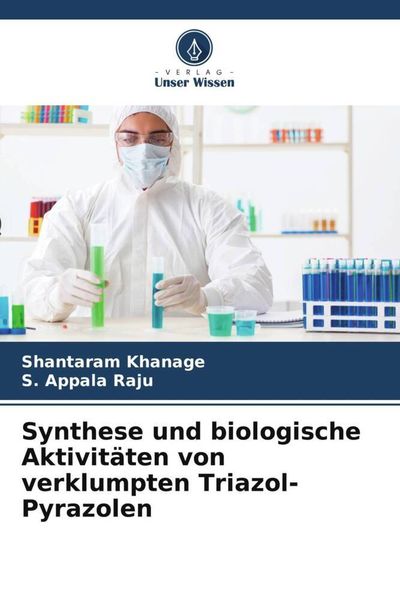 Synthese und biologische Aktivitäten von verklumpten Triazol-Pyrazolen