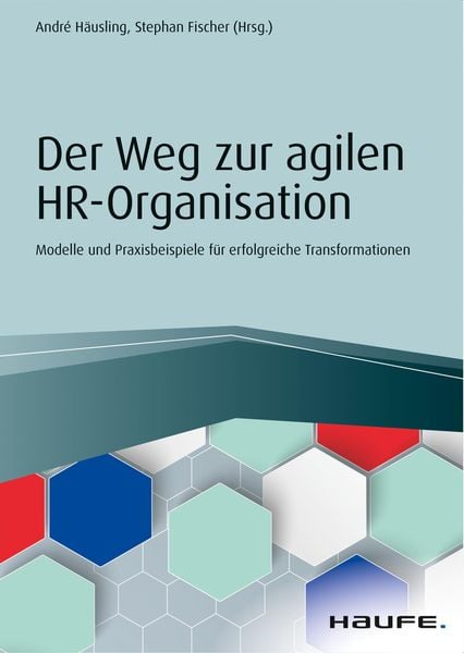 Produktbild: Der Weg zur agilen HR-Organisation