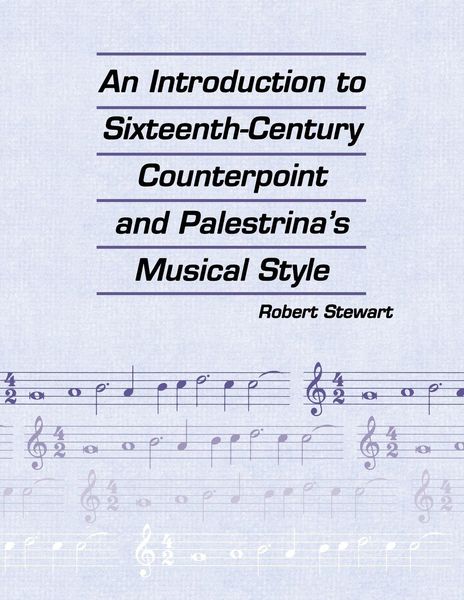 Produktbild: Introduction to Sixteenth Century Counterpoint and Palestrina's Musical Style