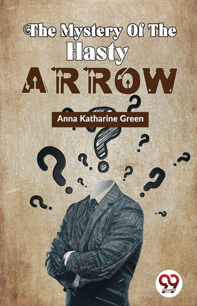 Produktbild: The Mystery Of The Hasty Arrow