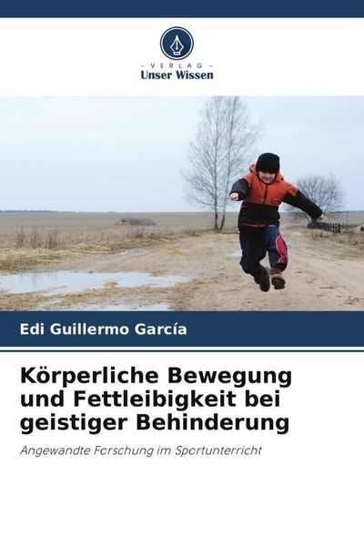 Produktbild: K&ouml;rperliche Bewegung und Fettleibigkeit bei geistiger Behinderung