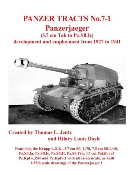 Produktbild: Panzer Tracts No.7-1: Panzerjager (3.7cm Tak to Pz.Sfl.Ic)