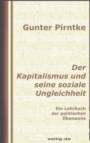 Produktbild: Der Kapitalismus und seine soziale Ungleichheit