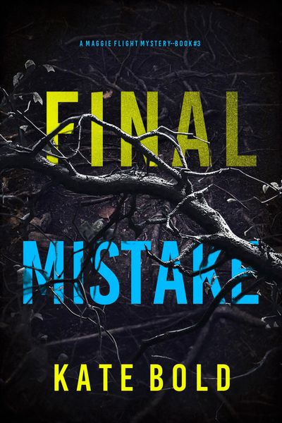 Produktbild: Final Mistake (A Maggie Flight Suspense Thriller-Book Three)