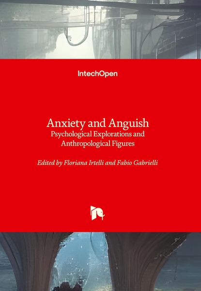 Produktbild: Anxiety and Anguish - Psychological Explorations and Anthropological Figures
