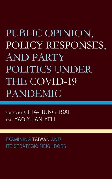 Produktbild: Public Opinion, Policy Responses, and Party Politics under the COVID-19 Pandemic