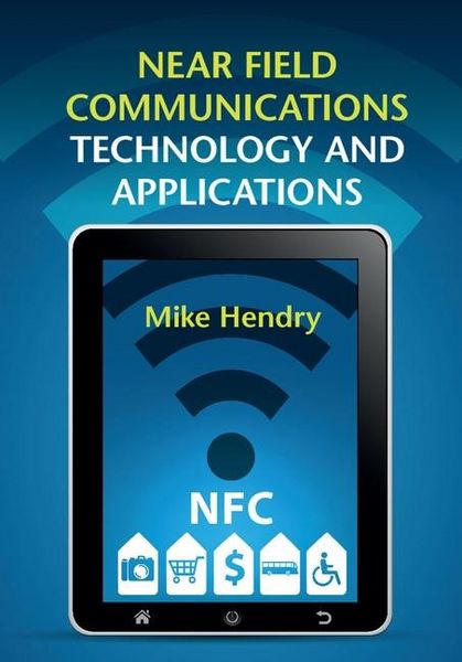 Produktbild: Near Field Communications Technology and Applications