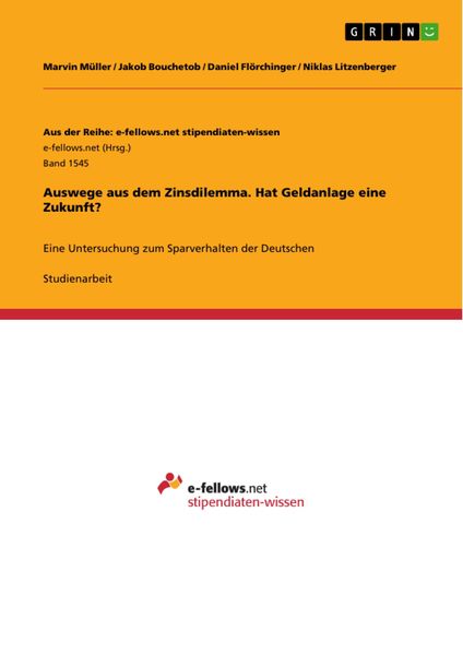 Produktbild: Auswege aus dem Zinsdilemma. Hat Geldanlage eine Zukunft?