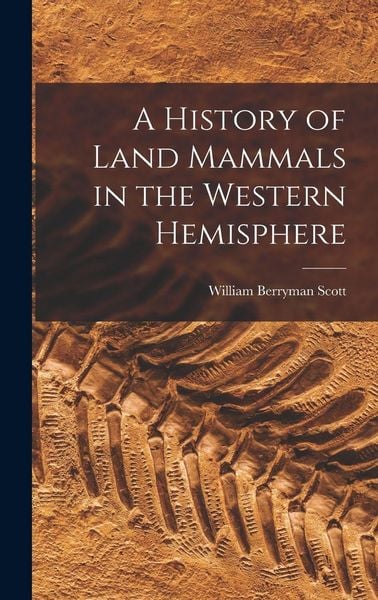 Produktbild: A History of Land Mammals in the Western Hemisphere