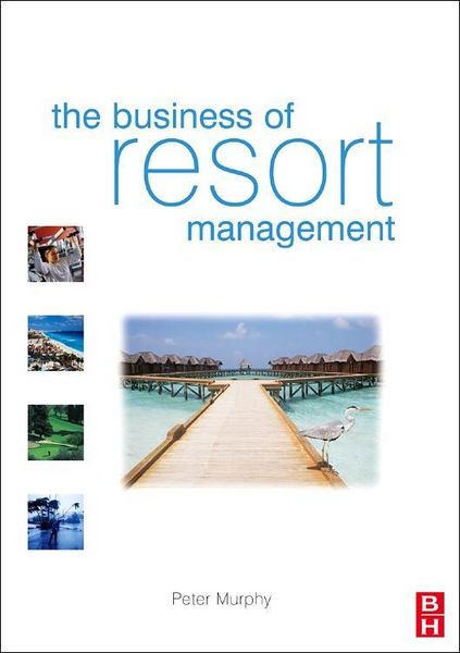 Produktbild: Murphy, P: The Business of Resort Management