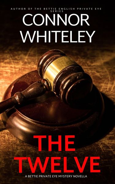 Produktbild: The Twelve: A Bettie Private Eye Mystery Novella (The Bettie English Private Eye Mysteries, #12)