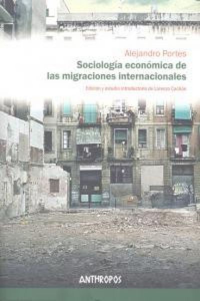 Produktbild: Sociolog&iacute;a econ&oacute;mica de las migraciones internacionales
