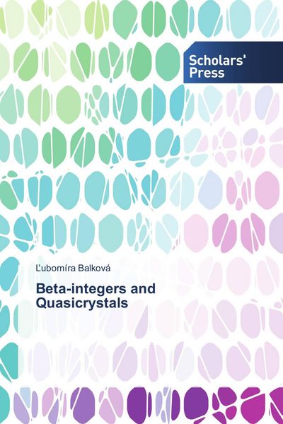 Produktbild: Beta-integers and Quasicrystals