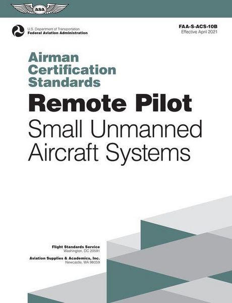 Produktbild: Airman Certification Standards: Remote Pilot - Small Unmanned Aircraft Systems (2026)