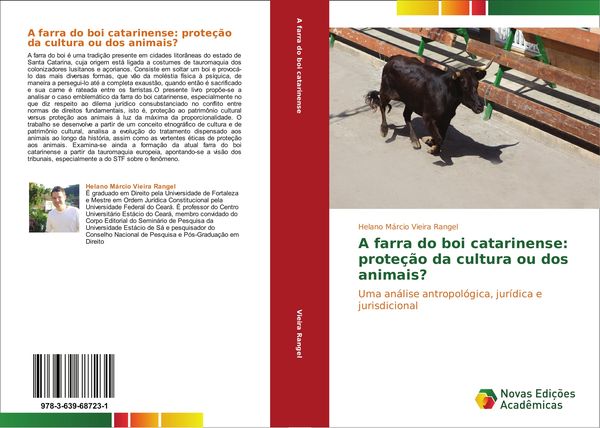 Produktbild: A farra do boi catarinense: prote&ccedil;&atilde;o da cultura ou dos animais?