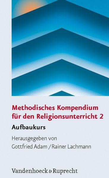Produktbild: Methodisches Kompendium f&uuml;r den Religionsunterricht 2