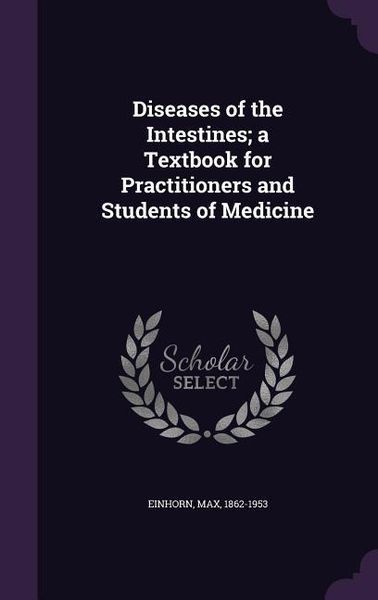 Produktbild: Diseases of the Intestines; a Textbook for Practitioners and Students of Medicine
